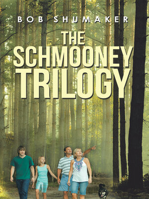 cover image of The Schmooney Trilogy